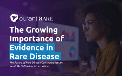 The Growing Importance of Evidence in Rare Disease